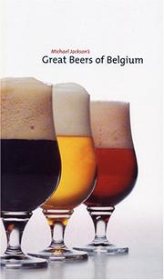 The Great Beers of Belgium by Michael Jackson