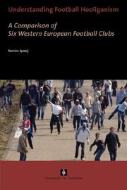 Cover of: Understanding Football Hooliganism by Ramón Spaaij