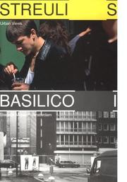 Beat Streuli, Gabriele Basilico by René Boomkens, Rene Boomkens, Hripsime Visser