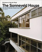 Cover of: The Sonneveld House: an avant-garde home from 1933