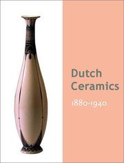 Cover of: Dutch Ceramics 1890-1940