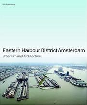 Cover of: Eastern Docklands Amsterdam: Urbanism and Architecture