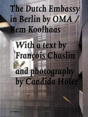 Cover of: Dutch Embassy In Berlin By Oma/Rem Koolhaas, The