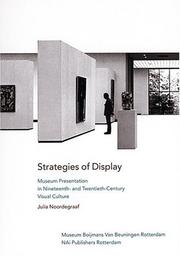 Cover of: Strategies of display: museum presentation in nineteenth- and twentieth-century visual culture