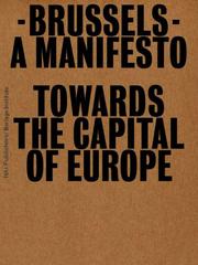 Cover of: Brussels: A Manifesto Towards the Capital of Europe