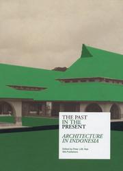 Cover of: The Past in the Present: Architecture in Indonesia