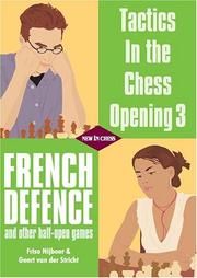 Cover of: Tactics in the Chess Opening 3 by Friso Nijboer, Geert Van Der Stricht