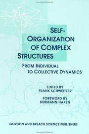 Cover of: Self-organization of complex structures: from individual to collective dynamics