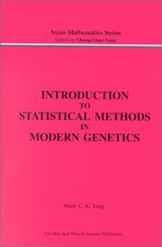 Cover of: Introduction to statistical methods in modern genetics by Mark C. K. Yang