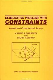 Cover of: Stabilization problems with constraints: analysis and computational aspects