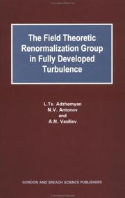 Cover of: Field Theoretic Renormalization Group in Fully Developed Turbulence