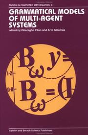 Cover of: Grammatical Models of Multi-Agent Systems (Topics in Computer Mathematics 8)