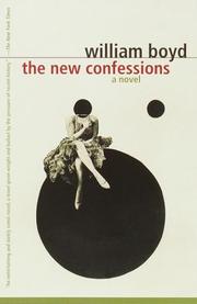 Cover of: The new confessions by William Boyd