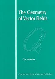 Cover of: The geometry of vector fields