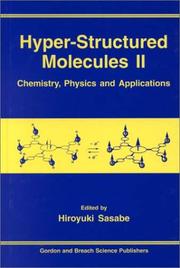 Cover of: Hyper-Structured Molecules II: Chemistry, Physics and Applications