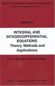 Cover of: Integral and Integrodifferential Equations: Theory, Methods and Applications (Series in Mathematical Analysis and Applications, Volume 2)