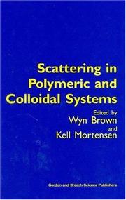 Cover of: Scattering in Polymeric and Colloidal Systems