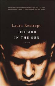 Cover of: Leopard in the Sun by Laura Restrepo, Laura Restrepo