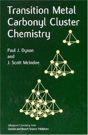 Cover of: Transition Metal Carbonyl Cluster Chemistry (Advanced Chemistry Texts, Volume 2)