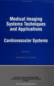 Cover of: Medical Imaging Systems Techniques and Applications: Cardiovascular Systems (Gordon and Breach International Series in Engineering, Technology and Applied Science, Vol 1)