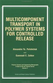 Multicomponent transport in polymer systems for controlled release by Alexandre Ya Polishchuk
