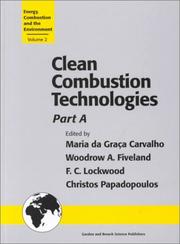 Cover of: Clean Combustion Technologies: Proceedings of the Second International Conference (Energy, Combustion and the Environment Series , Vol 2)