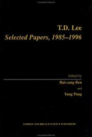 Cover of: T.D. Lee: Selected Papers, 1985-1996
