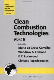 Cover of: Clean combustion technologies by Maria da Graca Carvalho, Christos Papadopoulos