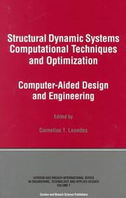 Cover of: Structural dynamic systems computational techniques and optimization.