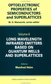 Long wavelength infrared emitters based on quantum wells and superlattices by Manfred Helm