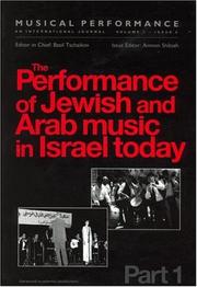 Cover of: The Performance of Jewish and Arab Music in Israel Today: A special issue of the journal Musical Performance