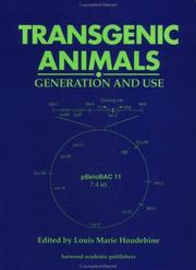Cover of: Transgenic Animals: Generation and Use