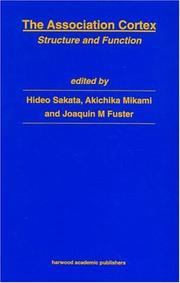 The association cortex by Joaquin M. Fuster, Hideo Sakata