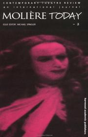 Cover of: Moliere Today 2: A special issue of the journal Contemporary Theatre Review