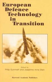 European Defence Technology in Transition by P. Gummett