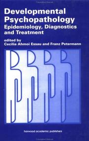 Cover of: Developmental Psychopathology: Epidemiology, Diagnostics and Treatment