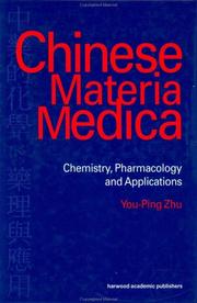 Cover of: Chinese materia medica: chemistry, pharmacology, and applications