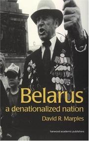Cover of: Belarus: a denationalized nation