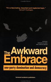 Cover of: Awkward Embrace: One-party Domination and Democracy in Industrialising Countries