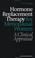 Cover of: Hormone replacement therapy for menopausal women