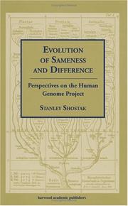 Cover of: Evolution of sameness and difference by Stanley Shostak