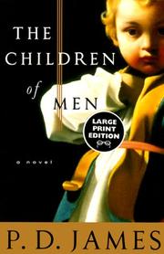Cover of: The  children of men by P. D. James