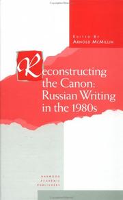 Cover of: Reconstructing the canon: Russian writing in the 1980s