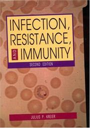 Cover of: Infection, Resistance, and Immunity