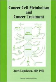 Cover of: Cancer Cell Metabolism and Cancer Treatment