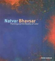 Cover of: Natvar Bhavsar: painting and the reality of color