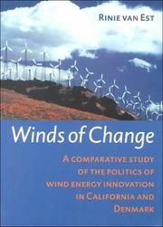 Cover of: Winds of change: a comparative study of the politics of wind energy innovation in California and Denmark