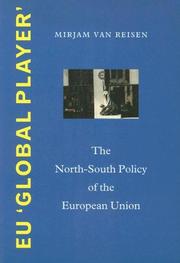 Cover of: EU 'Global Player': The North-South Policy of the European Union