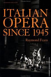 Cover of: Italian Opera Since 1945 (Contemporary Music Studies) by Raymond Fearn