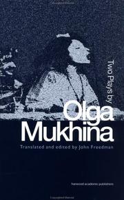 Cover of: Two Plays by Olga Mukhina (Russian Theatre Archive) by John Freedman, John Freedman